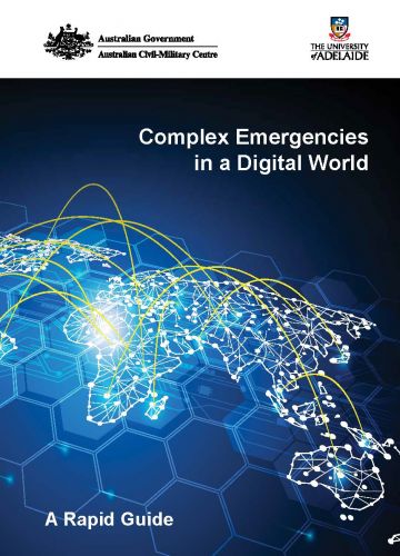 Complex Emergencies in a Digital World: A Rapid Guide