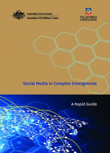 The Communication and Complex Emergencies Project is a multi-phase collaboration between the University of Adelaide’s Applied Communication Collaborative Research Unit and the Australian Civil-Military Centre. The current phase of the project focuses on a range of new information and communication technologies (ICTs) and digital platforms and their role in supporting emergency and humanitarian relief and assistance processes during complex emergencies. This guidance paper examines the use of social media du