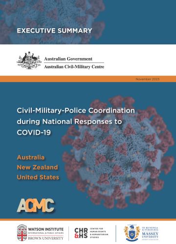 Civil-Military-Police Coordination during National Responses to COVID-19. Executive Summary